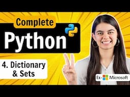 Lecture 4 : Dictionary & Set in Python | Python Full Course