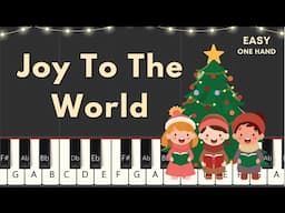 Joy To The World - Easy Piano Tutorial For Beginners - 1 Hand Play Along