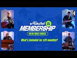 What's Included in Minstrel Membership!?