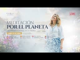 Meditacion por el Planeta