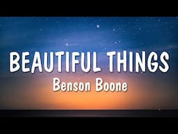 Benson Boone - Beautiful Things (Lyrics)