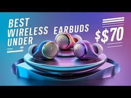 🌟Top 5 Best Wireless Earbuds under $70 Reviews in 2024