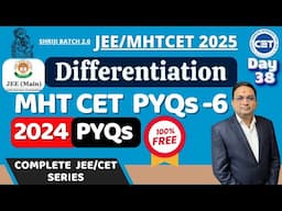 Differentiation MHT-CET 2024 | Practice PYQs 2024