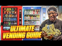 How To Start a Vending Machine Business (Ultimate Vending Guide)