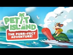 Exploring Petit Island as an Adorable CAT! 🍉 | Comfy Couch 🛋️