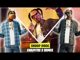 SNOOP DOGG SUR FORTNITE ! (FORTNITE CHAPITRE 2 REMIX)