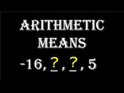 ARITHMETIC MEANS #Arithemeticsequence #Commondifference #Math10 #Firstquarter