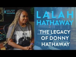 "The Legacy of Donny Hathaway" - Lalah Hathaway Ep. 13