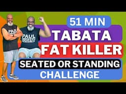 Tabata Fat Killer Seated or Standing Challenge