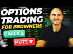 Options Trading for Beginners 2024 (The ULTIMATE In-Depth Guide)