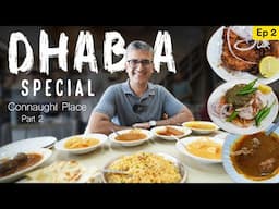 Ep - 2, Delhi Neighbourhood Eats I Connaught Place DHABA SPL FOOD TRAIL I Mutton Gurde, Kapure,Bheja