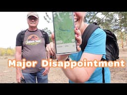 Major Disappointment on Accidental 6 Mile Hike