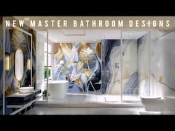 Top Modern Luxury Master Bathroom Design Ideas 2025: Latest Trends& Tips|Bathroom Design Trends 2025