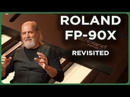 Does the Roland FP-90X Still Hold Up in 2024?