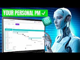 Make A.I. Your Personal Project Manager (ChatGPT Tutorial)