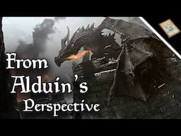 Skyrim's Story From Alduin's Perspective