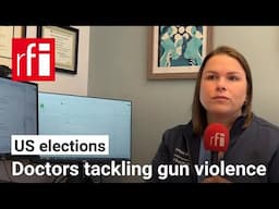 Meet the American doctor tackling gun violence • RFI English