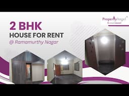 2 BHK Independent House for Rent in Ramamurthy Nagar, Bangalore | PropertyAngel (9190)