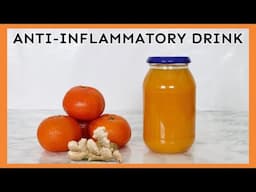 Anti-inflammatory Drink | Boost your Immune System