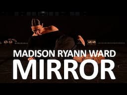 Madison Ryann Ward - Mirror | Choreography by Rodnaya Olga