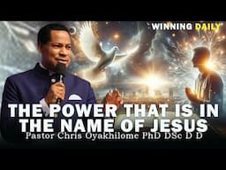 THE POWER THAT IS IN THE NAME OF JESUS | PASTOR CHRIS OYAKHILOME