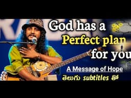 God has a perfect plan for you ||Benny Prasad|| with Telugu subtitles