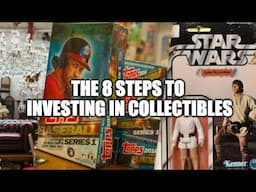 Investing in Collectibles: 8 Steps to Investing in Collectibles for Maximum Profits - Step by Step!