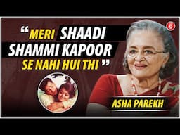 Asha Parekh shares the story behind her marriage to Shammi Kapoor, "His girlfriend was very upset.”