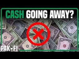 Is cash going away?