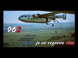 1962 - French Army - Non, je ne regrette rien.