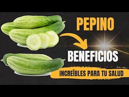 Comer PEPINO mejora tu ORGANISMO 🥒💪Transforma tu CUERPO 💥