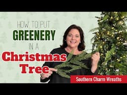 How to Put Greenery in a Christmas Tree | Christmas Tree Decorating Pro Tips