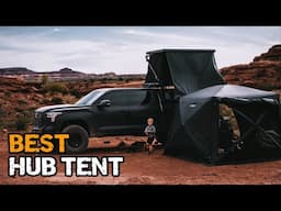 Best HUB Tent - Take comfort and ease to the next level with quality Hub tents