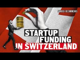 What I learned from Business Angels about Startup Funding in Switzerland