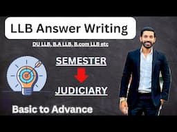 Answer Writing for DU LLB 1st, 3rd, 5th Semester Exams | Write Best Answers with these simple Tips