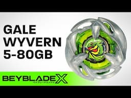 BEYBLADE X | Meet the new GALE WYVERN 5-80GB!!