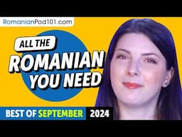 Your Monthly Dose of Romanian - Best of September 2024