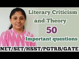 Literary Criticism and Theory/NET/SET/VHSE/GATE/important questions