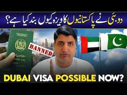 Why is Dubai Rejecting Visas for Pakistani Passports?