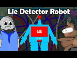 Lie Detector Robot