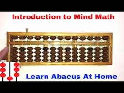 Lesson 4 - Introduction to Abacus Mental Math