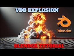 Don't Waste Time! Learn VDB Explosion in Blender the RIGHT Way