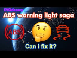 The ABS warning light saga. Can i fix this myself?🤔 See updated notes👇👇