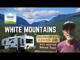 Ep. 374: White Mountains | New Hampshire RV travel camping hiking