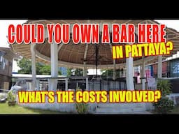 Thinking of Opening a Bar in Pattaya? WATCH THIS FIRST! 🍻⚠️