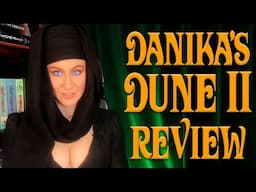 Danika's DUNE 2 Review (SPOILERS ON)