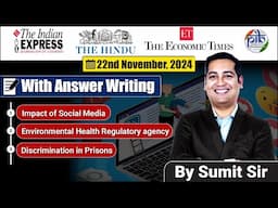 22 November Editorial Discussion | Social Media, EHRA, AIJS | Sumit Rewri