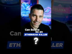 Can Solana be an Ethereum killer?