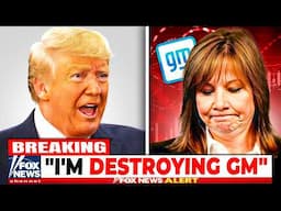 5 MINUTES AGO: TRUMP COMPLETELY DESTROYED GENERAL MOTORS!