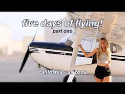 fly with me from CA to AZ | tiny airplane, big adventure! day 1